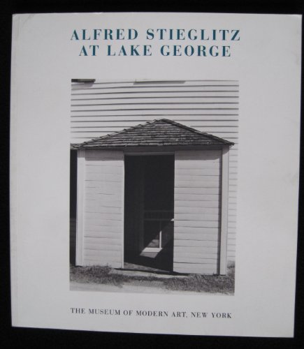 Alfred Stieglitz at Lake George 0870701398 Book Cover