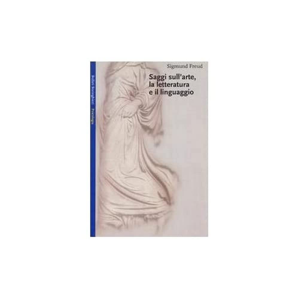 Saggi Sull'arte, La Letteratura E Il Linguaggio - 4