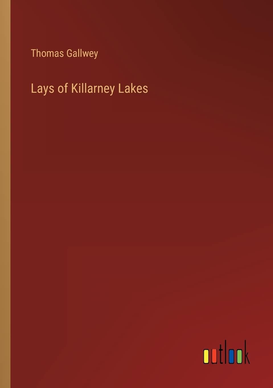 Lays of Killarney Lakes