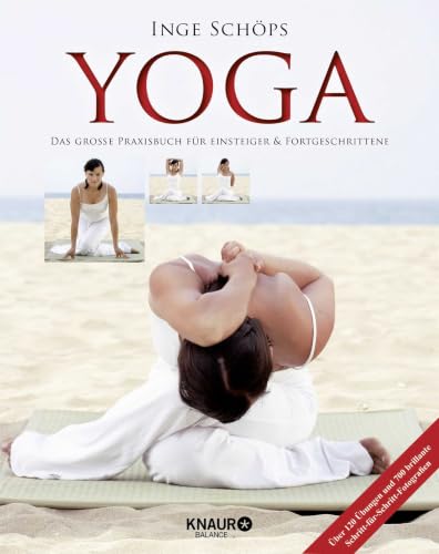 Yoga - Das große Praxisbuch für Einsteiger & Fortgeschrittene: Üb...