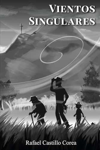 Vientos Singulares: Poemas 2012-2024 (Spanish Edition)