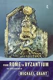 From Rome to Byzantium: The Fifth Century AD