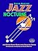 Jazz Nocturne and Other Piano Music with Selected Songs