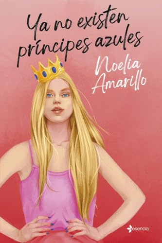Ya no existen príncipes azules: 3 (Romántica Erótica)