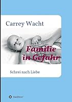 Familie in Gefahr 3732359921 Book Cover