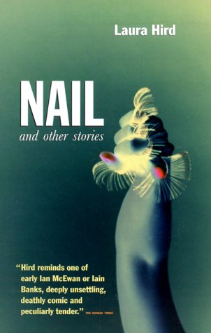Nail and Other Stories Nail and Other Stories