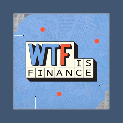 WTF is Finance cover art