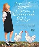  Mercedes und der Schokolade Pilot: Eine wahre Geschichte über die Berliner Luftbrücke und Süssigkeiten,die vom Himmel fielen: Eine wahre Geschichte ... und Süßigkeiten, die vom Himmel fielen