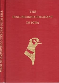 Hardcover The Ring-necked Pheasant in Iowa Book