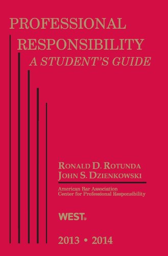 Professional Responsibility (Student Guides) Professional Responsibility (Student Guides)