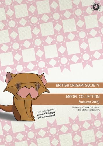 British Origami Society Model Collection Autumn 2015