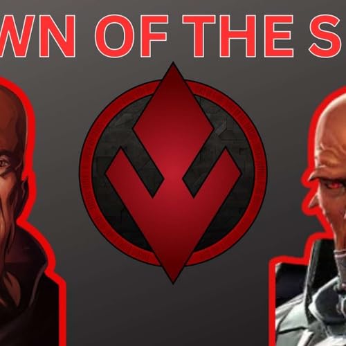 The Sith Dominion Episode 34 Origins and Ascendancy: The Dawn of the Sith