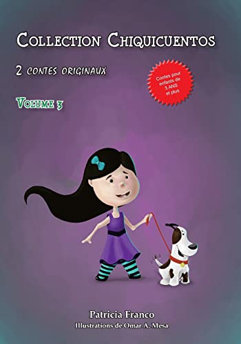 Collection Chiquicuentos volume 3: Cobi et Nous sommes tous égaux. (French Edition)