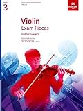 Violin Exam Pieces 2020-2023, ABRSM Grade 3, Part: Selected from the 2020-2023 syllabus (ABRSM Exam Pieces)