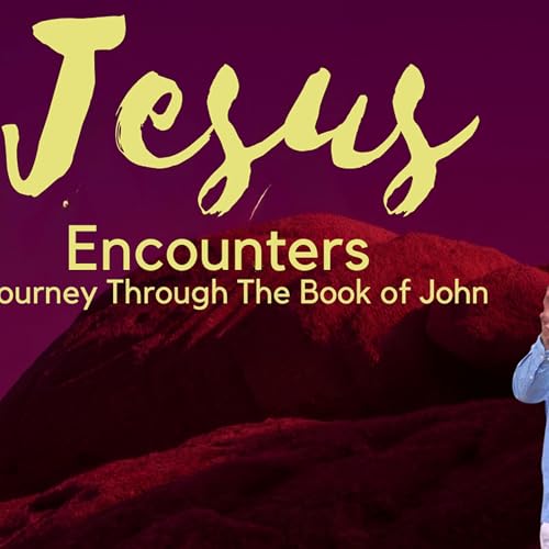Jesus Encounters