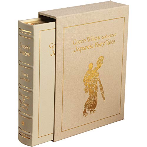 Green Willow and Other Japanese Fairy Tales. Easton Press Deluxe Limited Edition