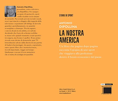 La Nostra America. Gli Anni D'oro Del Basket Italiano - 2
