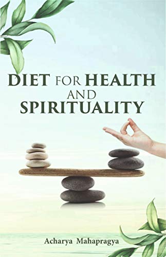 Diet for Health and Spirituality
