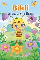 Bikli: In Search of a Home B0G26DJTSV Book Cover