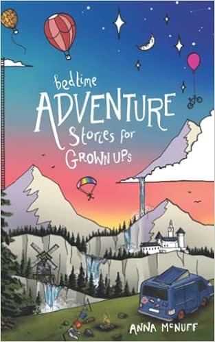 Bedtime Adventure Stories for Grown Ups book cover