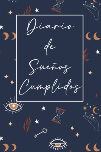 Cuaderno de Sueños Cumplidos