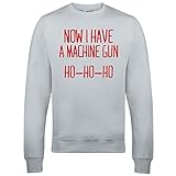 Bullshirt Now I Have a Machine Gun Ho-Ho-Ho Sweatshirt (X Large, Light Grey)
