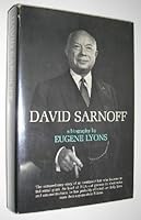 David Sarnoff: A Biography 1125280433 Book Cover