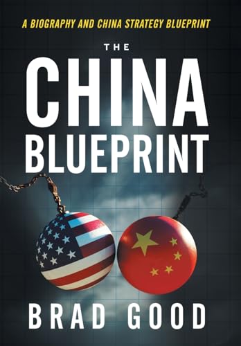 The China Blueprint: A Biography and China Blueprint