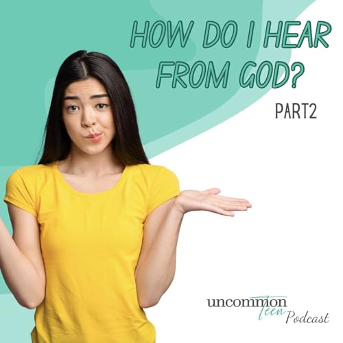 198. How Do I Hear from God? Part 2
