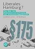 Liberales Hamburg?: Vom Ende der Homosexuellenverfolgung zum Selbstbestimmungsrecht