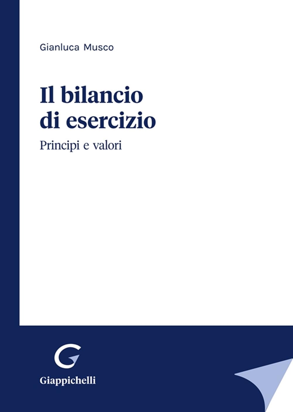 Il Bilancio Di Esercizio. Principi E Valori - 4
