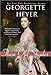 These Old Shades (Historical Romances, 3)