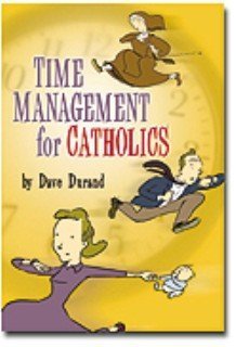 Paperback Time Management for Catholics Book