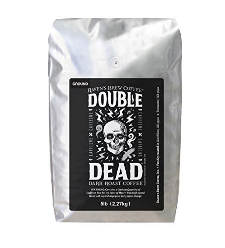 Raven’s Brew Coffee - Double Dead™ - Dark Roast, Naturally High Caffeine (Ground, 5 lb)