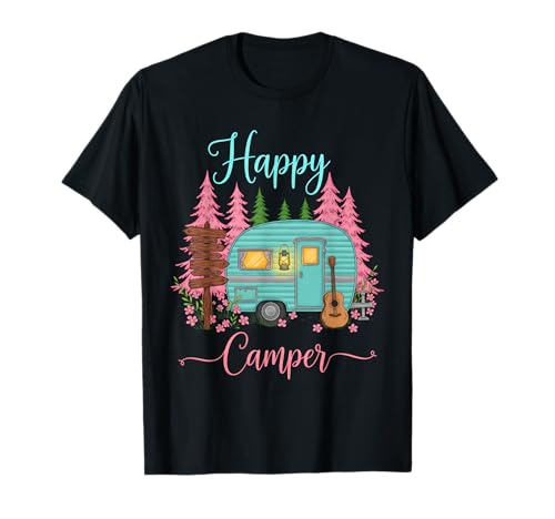 Funny Happy Camping Camper Camp Lover Trailer RV Mujeres Niños Camiseta
