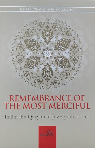REMEMBRANCE OF THE MOST MERCIFUL