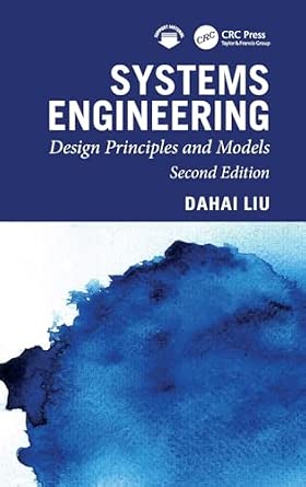 Systems Engineering: Design Principles and Models 2nd Edition book cover