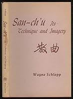San-ch'u: Its Technique and Imagery 029905540X Book Cover