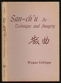 Hardcover San-ch'u: Its Technique and Imagery Book