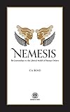 Nemesis: The Jouvenelian vs. the Liberal Model of Human Orders