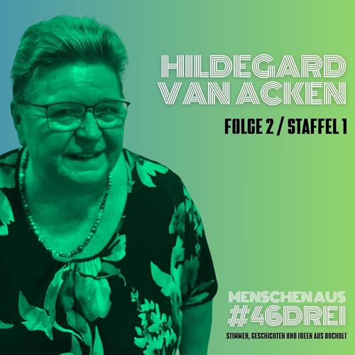 Hildegard van Acken &ndash; Seelische St&auml;rke, soziale Br&uuml;cken und eine Innenstadt mit Herz
