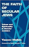 Secular Judaism: Faith, Values and Spirituality