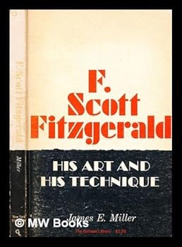 Hardcover F. Scott Fitzgerald: His Art and His Technique Book