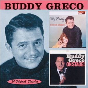 My Buddy / On Stage: Very Best of/バディグレコ My Buddy / On Stage: Very Best of Buddy Greco : Greco, Buddy