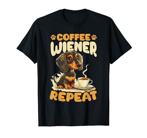 Dachshund and Coffee Doxie Coffee, Wiener, repetición Camiseta