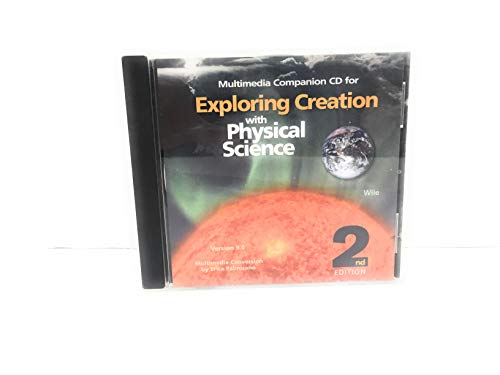 Exploring Creation with Physical Science 2nd Edition Companion CD