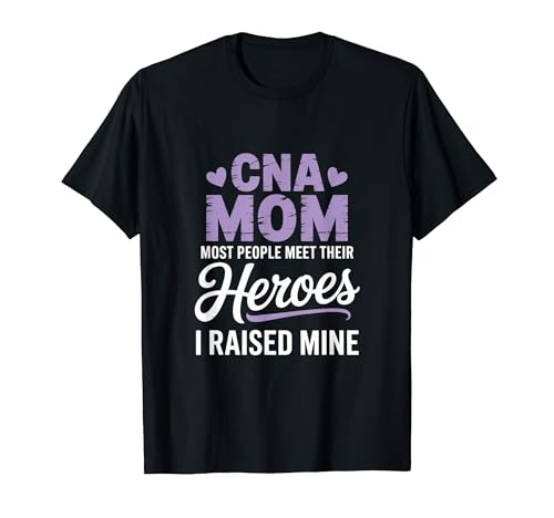 CNA Mom Most People Meet Their Heroes I Raised Mine T�V���c