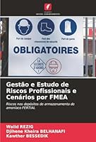 Gestão e Estudo de Riscos Profissionais e Cenários por FMEA (Portuguese Edition) 6208901731 Book Cover