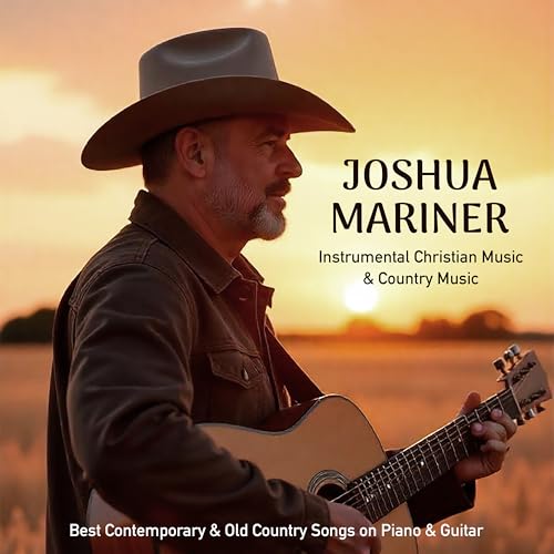 Instrumental Christian Music & Country Music: Best Contemporary & Old Country Songs on Piano & Guitar