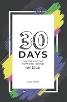 30 Days for Kids Discovering the Power of Prayer 1710317949 Book Cover